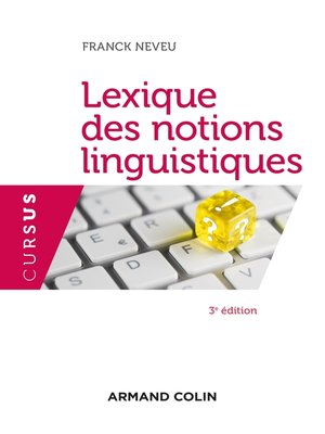 cover image of Lexique des notions linguistiques--3e éd.
